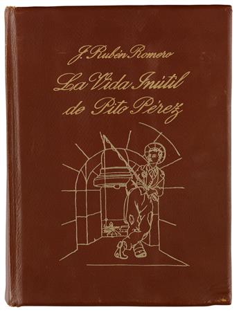 (MEXICAN ART / MOLINA, BENJAMIN; artist.) Romero, J. Rubén. La Vida Inútil de Pito Pérez.